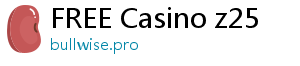 FREE Casino z25